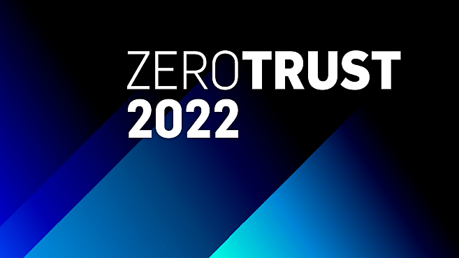 Zero Trust 2022